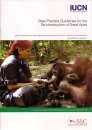 Best Practice Guidelines for the Re-introduction of Great Apes