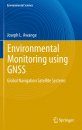 Environmental Monitoring Using GNSS