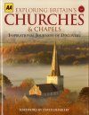 Exploring Britain's Churches and Chapels