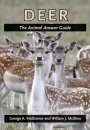 Deer: The Animal Answer Guide