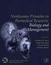 Nonhuman Primates in Biomedical Research (2-Volume Set)