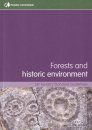 Forests and Historic Environment
