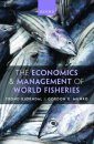 The Economics & Management of World Fisheries