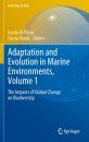 Adaptation and Evolution in Marine Environments, Volume 1