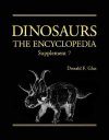 Dinosaurs: The Encyclopedia, Supplement 7