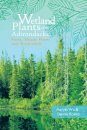 Wetland Plants of the Adirondacks, Volume 2