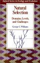 Natural Selection: Domains, Levels and Challenges