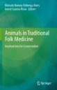 Animals in Traditional Folk Medicine