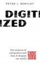 Digitized: The Science of Computers and How it Shapes Our World