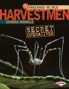 Harvestmen: Secret Operatives