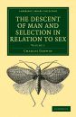The Descent of Man and Selection in Relation to Sex, Volume 1