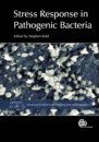 Stress Response in Pathogenic Bacteria