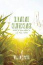 Climate and Culture Change in North America AD 900 to 1600