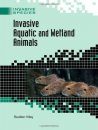 Invasive Aquatic and Wetland Animals