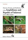 Discovery, Diversity, and Distribution of the Amphibians and Reptiles of Sulawesi and its Offshore Islands