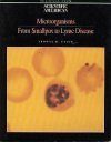 Microorganisms: From Smallpox to Lyme Disease