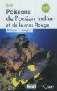 Poissons de l'Océan Indien Et de la Mer Rouge [Fishes of the Indian Ocean and Red Sea]