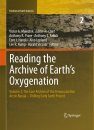 Reading the Archive of Earth's Oxygenation, Volume 2