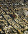 Above Scotland - Cities