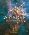 Voyager: 101 Wonders Between Earth and the Edge of the Cosmos