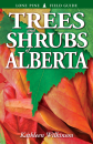 Trees and Shrubs of Alberta