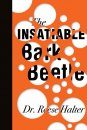 Insatiable Bark Beetle