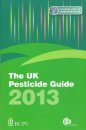 The UK Pesticide Guide 2013