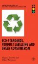 Eco-standards, Product Labelling and Green Consumerism
