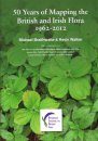 50 Years of Mapping the British and Irish Flora 1962-2012