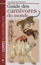 Guide des Carnivores du Monde