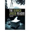 The Derrick Jensen Reader