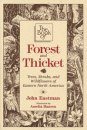 The Book of Forest and Thicket