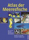 Atlas der Meeresfische: Die Fische an den Küsten der Weltmeere [Atlas of Marine Fish: The Fish on the Coasts of the World's Oceans]