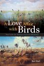 A Love Affair with Birds