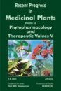 Recent Progress in Medicinal Plants, Volume 23: Phytopharmacology and Therapeutic Values V