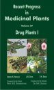 Recent Progress in Medicinal Plants, Volume 27: Drug Plants I