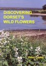 Discovering Dorset's Wild Flowers