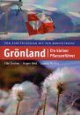 Grönland – Ein Kleiner Pflanzenführer: Von Kangerlussuaq bis zur Naresstrasse [Greenland – A Small Plant Field Guide: From Kangerlussuaq to the Nares Strait]