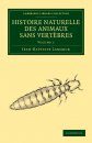 Histoire Naturelle Des Animaux Sans Vertèbres, Volume 1