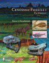 Cenozoic Fossils Volume I
