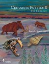 Cenozoic Fossils Volume II