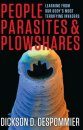 People, Parasites, & Plowshares