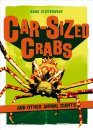 Car-Sized Crabs and Other Animal Giants