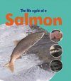 The Life Cycle of a Salmon