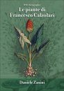 Le Piante di Francesco Calzolari [The Plants of Francesco Calzolari]