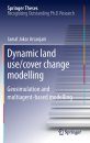 Dynamic Land Use/Cover Change Modelling