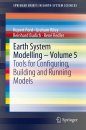 Earth System Modelling, Volume 5