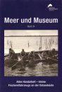 Meer und Museum, Band 24