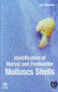 Identification of Marine and Freshwater Molluscs Shells [of India]