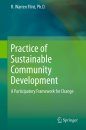 Practice of Sustainable Community Development